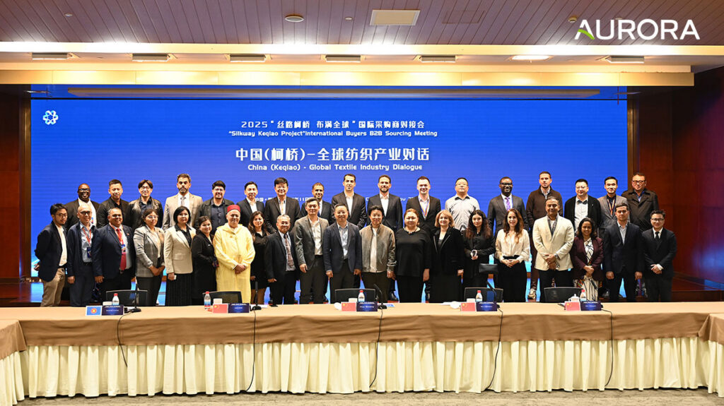 Đại diện Aurora IP tham dự chuỗi sự kiện về dệt may toàn cầu tại Kha Kiều (KEQIAO), Trung Quốc